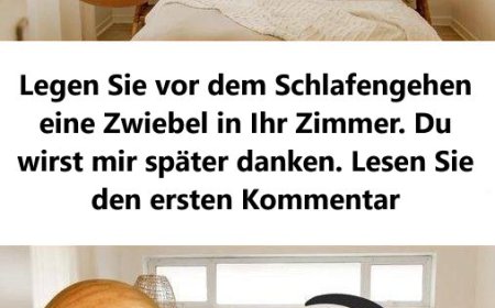 legen sie vor dem schlafengehen eine zwiebel in ıhr zimmer