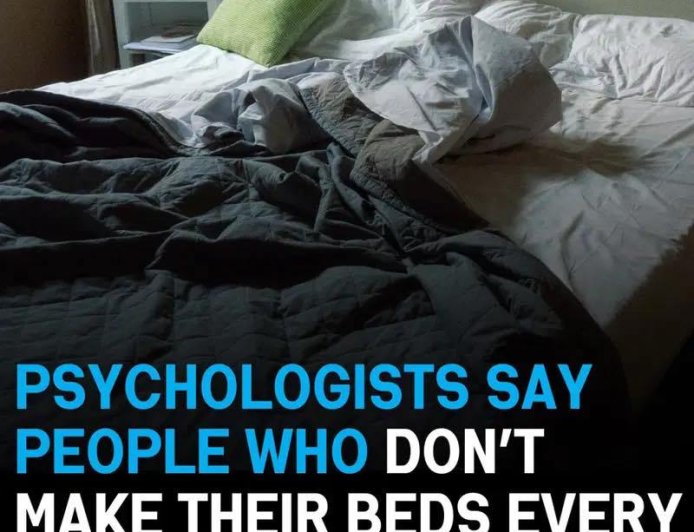 Psychologists Reveal Why People Who Skip Making Their Bed Often Share These 8 Unexpected Personality Traits